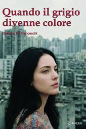 Quando il grigio divenne colore