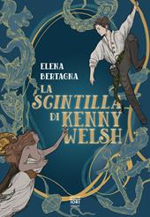 La scintilla di Kenny Welsh