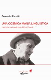 Una cosmica mania linguistica. L'esperienza translingue di Ezra Pound