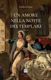 Un amore nella notte dei Templari