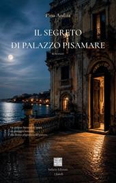 Il segreto di Palazzo Pisamare