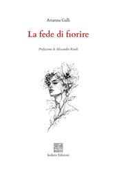 La fede di fiorire