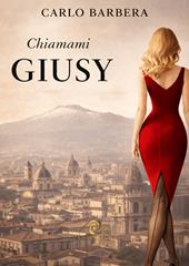 Chiamami Giusy