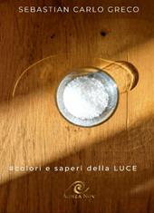 #Colori e Saperi della Luce