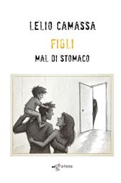 Figli mal di stomaco