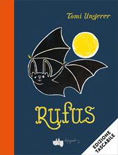 Rufus. Ediz. a colori
