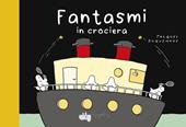 Fantasmi in crociera