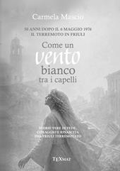 Come un vento bianco tra i capelli