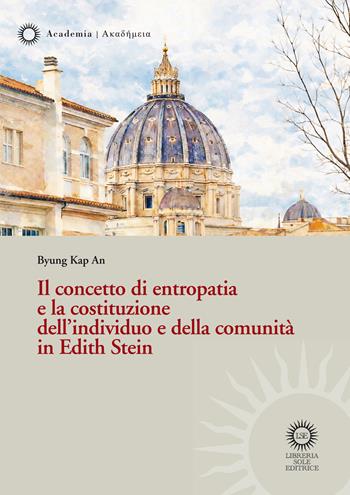 Il concetto di entropatia e la costituzione dell'individuo e della comunità in Edith Stein - Byung Kap An - Libro Libreria Sole Editrice 2026 | Libraccio.it