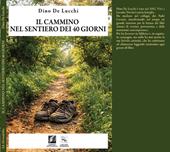 Il cammino nel sentiero dei 40 giorni