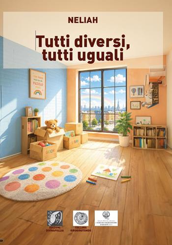 Tutti diversi, tutti uguali - Neliah - Libro Edizioni DivinaFollia 2026, Girogirotondo | Libraccio.it