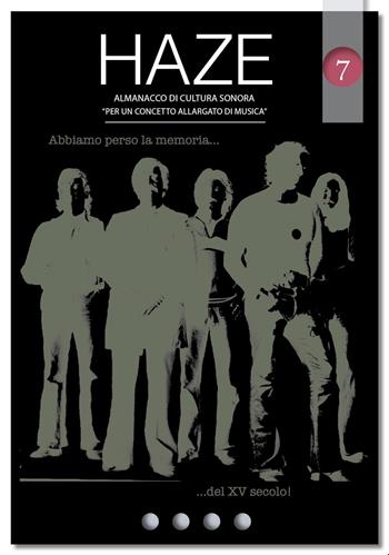 Haze. Almanacco di cultura sonora. Vol. 7  - Libro Auditorium 2026 | Libraccio.it