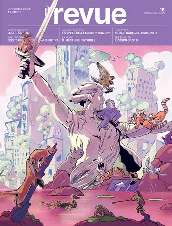 La Revue (2026). Vol. 16  - Libro La Revue Dessinée Italia 2026 | Libraccio.it