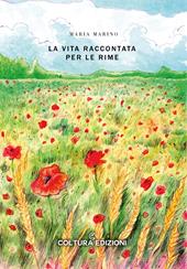 La vita raccontata per le rime