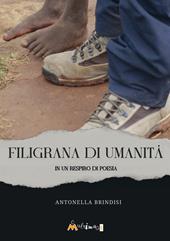 Filigrana di umanità. In un respiro di poesia