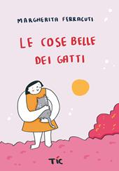 Le cose belle dei gatti
