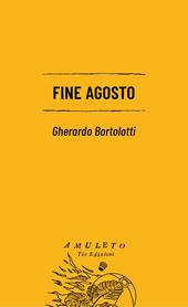 Fine agosto