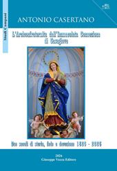 L'Arciconfraternita dell'Immacolata Concezione di Casagiove. Due secoli di storia, fede e devozione 1826-2026