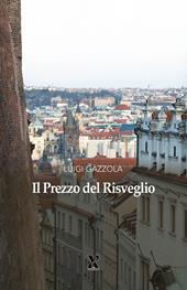 Il prezzo del risveglio