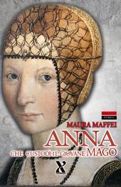 Anna che custodì il giovane mago