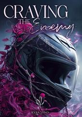 Craving the enemy. Nuova ediz.