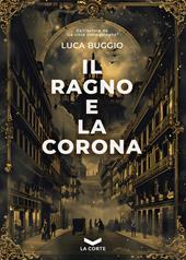 Il ragno e la corona