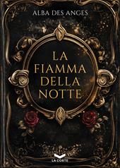 La fiamma della notte