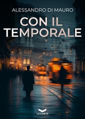 Con il temporale