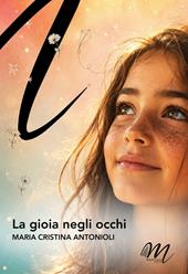 La gioia negli occhi