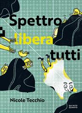 Spettro libera tutti. Ediz. illustrata