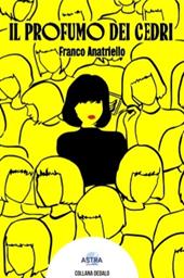 Il profumo dei cedri
