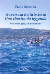 Traversata dello Stretto-Una classica da leggenda