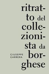 Ritratto del collezionista da borghese