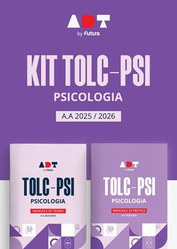 Accademia dei Test. TOLC-PSI. Psicologia. Kit di preparazione 2025-2026  - Libro Futura 2025 | Libraccio.it