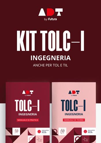 Accademia dei Test. TOLC-I. Ingegneria. Kit di preparazione 2025-2026  - Libro Futura 2025 | Libraccio.it