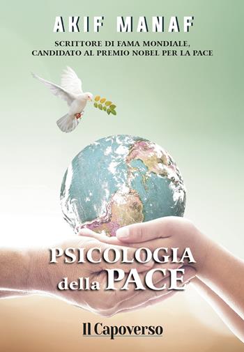 Psicologia della pace - Akif Manaf - Libro Il Capoverso 2025 | Libraccio.it