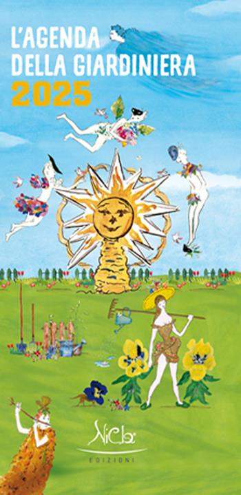 L'agenda della giardiniera 2025 - Nicoletta Campanella - Libro Nicla Edizioni 2024 | Libraccio.it