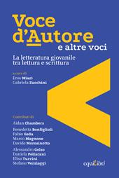 Voce d'autore e altre voci. La letteratura giovanile tra lettura e scrittura
