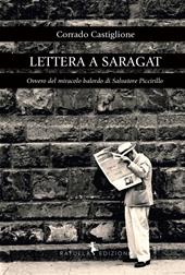 Lettera a Saragat. Ovvero del miracolo balordo di Salvatore Piccirillo