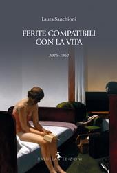 Ferite compatibili con la vita