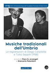 Musiche tradizionali dell'Umbria. Nuova ediz. Con 2 CD-Audio