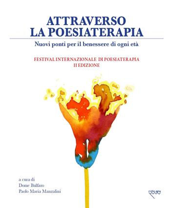 Attraverso la poesiaterapia. Nuovi ponti per il benessere di ogni età  - Libro Mille Gru 2026, Tita+. Strumenti di poetry therapy | Libraccio.it