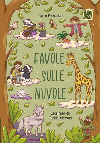 Favole sulle nuvole - Fornaciari Marco - Libro BABIDI-BÚ 2025 | Libraccio.it