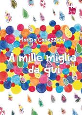 A mille miglia da qui