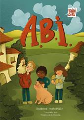 A.B.I. (Allevamento a Benessere Intensivo). Ediz. catalana