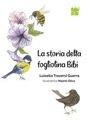 La storia della fogliolina Bibi