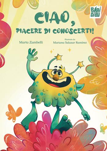 Ciao, piacere di conoscerti! - Marta Zambelli - Libro BABIDI-BÚ 2026, La casetta sdrucciola | Libraccio.it