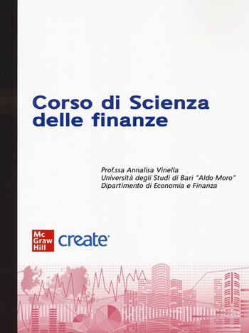 Corso di scienza delle finanze  - Libro McGraw-Hill Education 2024, Create | Libraccio.it