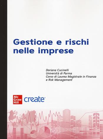 Gestione e rischi nelle imprese  - Libro McGraw-Hill Education 2024, Economia e discipline aziendali | Libraccio.it