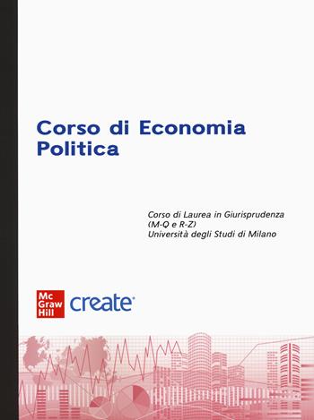 Corso di economia politica  - Libro McGraw-Hill Education 2024, Economia e discipline aziendali | Libraccio.it